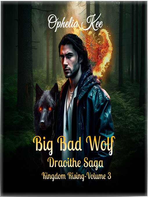 Title details for Big Bad Wolf by Ophelia Kee - Wait list